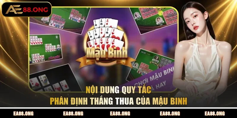 Nội dung quy tắc phân định thắng thua của Mậu Binh